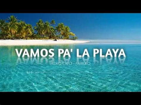 vamos pa la playa song